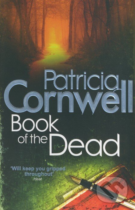 Kniha: Book of the Dead (Patricia Cornwell). Sphere, 2011 Kniha: Book of the Dead (Patricia Cornwell). Sphere, 2011