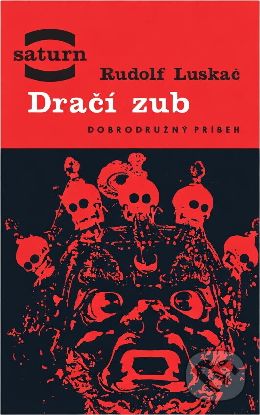 Kniha: Dračí zub (Rudolf Luskač). , 1966 Kniha: Dračí zub (Rudolf Luskač). , 1966