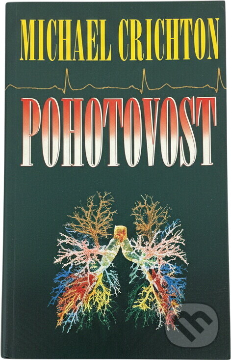 Kniha: Pohotovost (Michael Crichton). Baronet, 1996 Kniha: Pohotovost (Michael Crichton). Baronet, 1996