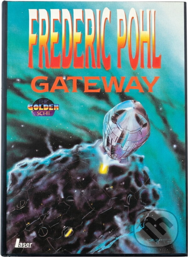 Kniha: Gateway (Frederik Pohl). , 1993 Kniha: Gateway (Frederik Pohl). , 1993