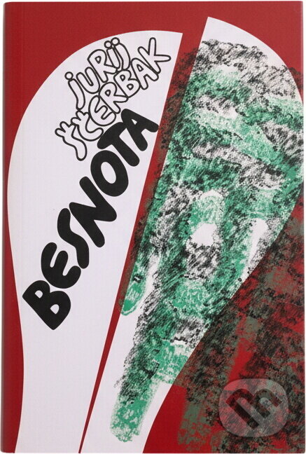Kniha: Besnota (Jurij Ščerbak). , 1989 Kniha: Besnota (Jurij Ščerbak). , 1989