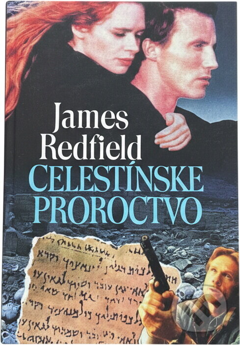 Kniha: Celestínske proroctvo (James Redfield). Pragma, 1995 Kniha: Celestínske proroctvo (James Redfield). Pragma, 1995