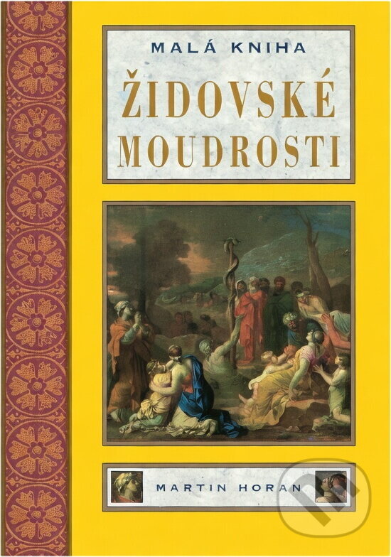 Kniha: Malá kniha židovské moudrosti (). , 1996 Kniha: Malá kniha židovské moudrosti (). , 1996