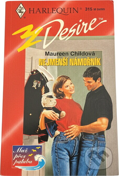 Kniha: Nejmenší námořník (Maureen Child). Harlequin, 1999 Kniha: Nejmenší námořník (Maureen Child). Harlequin, 1999