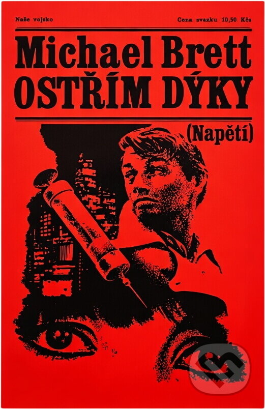Kniha: Ostřím dýky (Michael Brett). Naše vojsko, 1972 Kniha: Ostřím dýky (Michael Brett). Naše vojsko, 1972