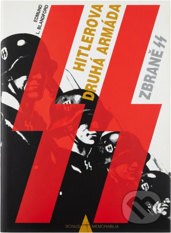 Kniha: Hitlerova druhá armáda (Edmund L. Blandford). , 1997 Kniha: Hitlerova druhá armáda (Edmund L. Blandford). , 1997