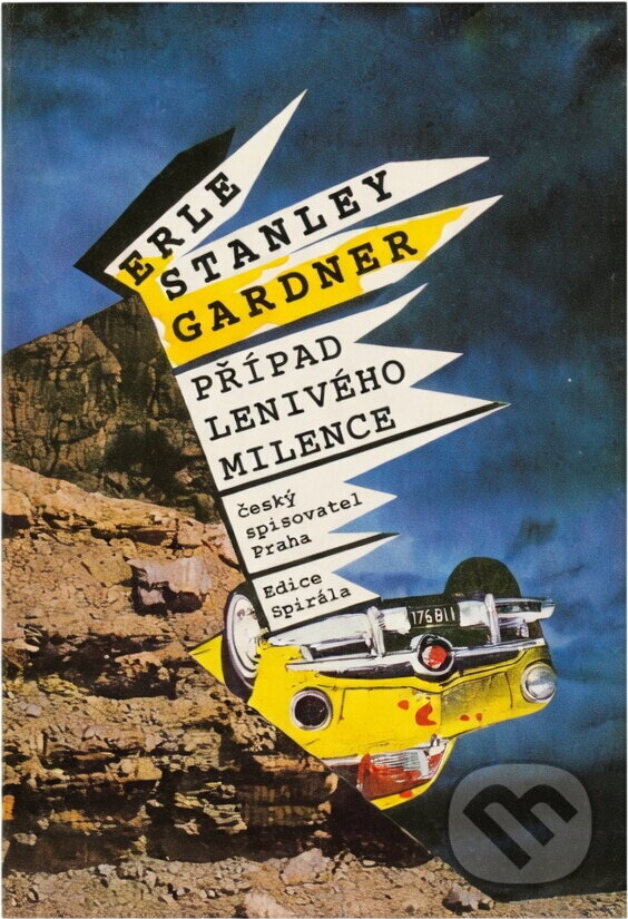 Kniha: Případ lenivého milence (Erle Stanley Gardner). Český spisovatel, 1993 Kniha: Případ lenivého milence (Erle Stanley Gardner). Český spisovatel, 1993