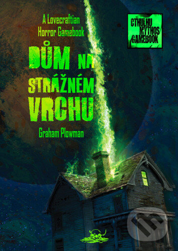 Kniha: Dům na Strážném vrchu (Graham Plowman). Knihy Veles, 2022 Kniha: Dům na Strážném vrchu (Graham Plowman). Knihy Veles, 2022