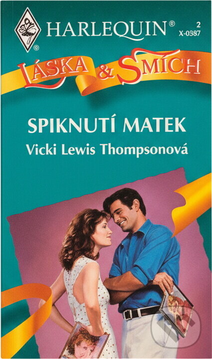 Kniha: Spiknutí matek (Vicki Lewis Thompson). Harlequin, 1998 Kniha: Spiknutí matek (Vicki Lewis Thompson). Harlequin, 1998