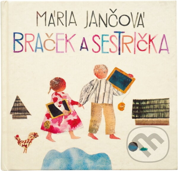 Kniha: Braček a sestrička (Mária Jančová). Mladé letá, 1980 Kniha: Braček a sestrička (Mária Jančová). Mladé letá, 1980
