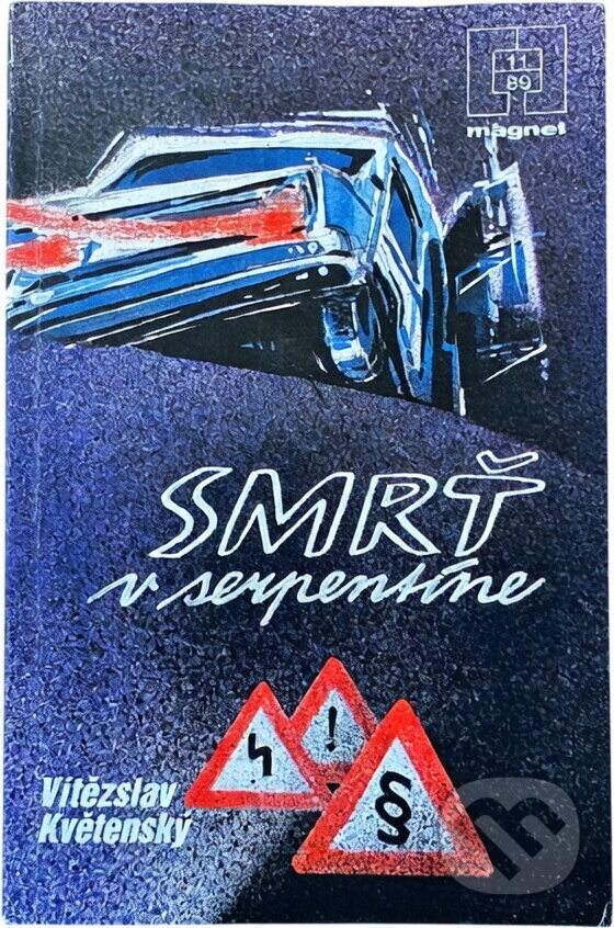 Kniha: Smrt v serpentině (Vítězslav Květenský). Naše vojsko, 1989 Kniha: Smrt v serpentině (Vítězslav Květenský). Naše vojsko, 1989