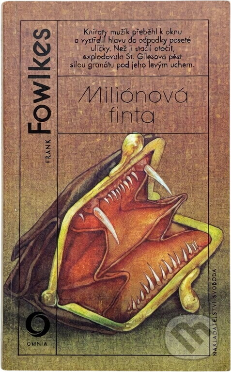 Kniha: Miliónová finta (Frank Fowlkes). Svoboda, 1991 Kniha: Miliónová finta (Frank Fowlkes). Svoboda, 1991
