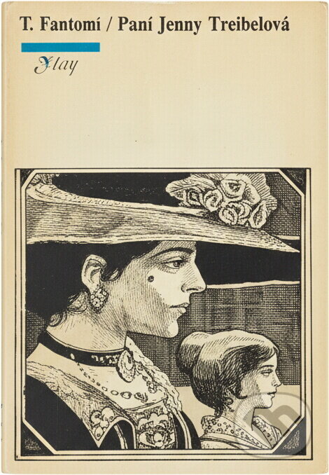 Kniha: Paní Jenny Treibelová (Theodor Fontane). , 1975 Kniha: Paní Jenny Treibelová (Theodor Fontane). , 1975