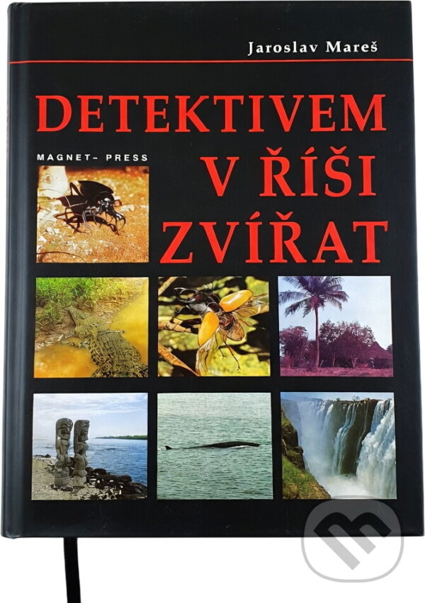 Kniha: Detektivem v říši zvířat (Jaroslav Mareš). , 1994 Kniha: Detektivem v říši zvířat (Jaroslav Mareš). , 1994