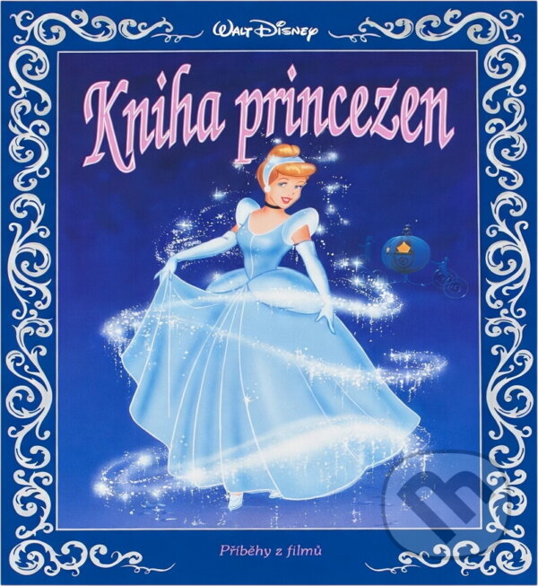 Kniha: Kniha princezen (Ann Braybrooks). Egmont ČR, 1995 Kniha: Kniha princezen (Ann Braybrooks). Egmont ČR, 1995