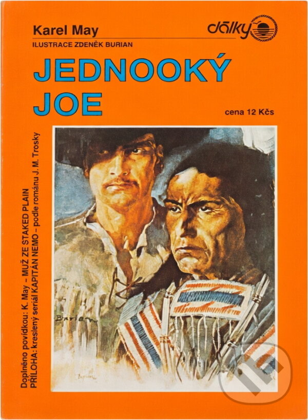 Kniha: Jednooký Joe (Karl May). , 1991 Kniha: Jednooký Joe (Karl May). , 1991