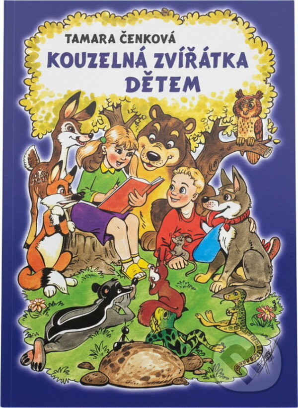 Kniha: Kouzelná zvířátka dětem (Tamara Cenková). Themis, 2005 Kniha: Kouzelná zvířátka dětem (Tamara Cenková). Themis, 2005