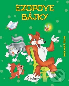 Kniha: Ezopove bájky (Rebo). Rebo, 2015 Kniha: Ezopove bájky (Rebo). Rebo, 2015