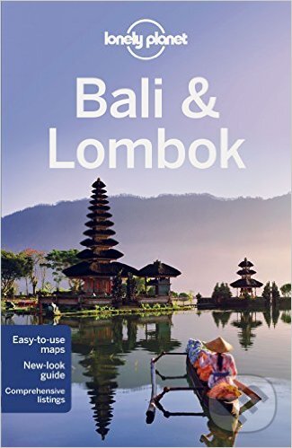 Kniha: Bali and Lombok (Ryan Ver Berkmoes). Lonely Planet, 2015 Kniha: Bali and Lombok (Ryan Ver Berkmoes). Lonely Planet, 2015
