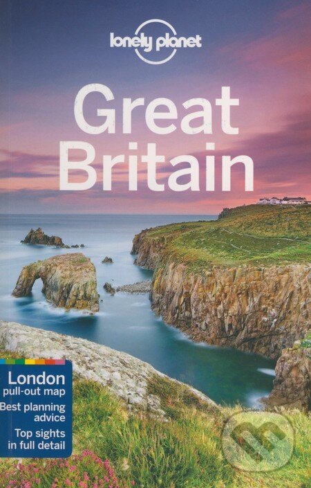 Kniha: Great Britain (Lonely Planet). Lonely Planet, 2015 Kniha: Great Britain (Lonely Planet). Lonely Planet, 2015