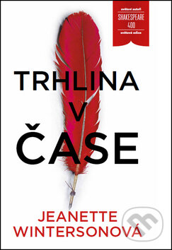 Kniha: Trhlina v čase (Jeanette Winterson). Práh, 2015 Kniha: Trhlina v čase (Jeanette Winterson). Práh, 2015