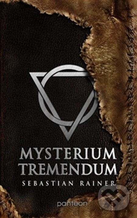 Kniha: Mysterium tremendum (Sebastian Rainer). Panteon, 2015 Kniha: Mysterium tremendum (Sebastian Rainer). Panteon, 2015