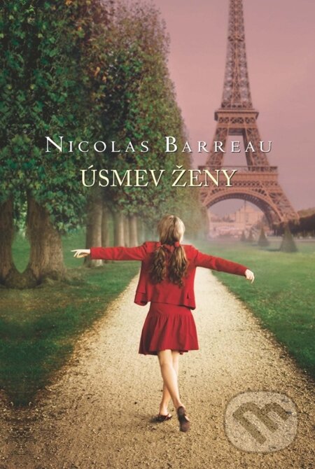 E-kniha: Úsmev ženy (Nicolas Barreau). Zelený kocúr, 2015 E-kniha: Úsmev ženy (Nicolas Barreau). Zelený kocúr, 2015
