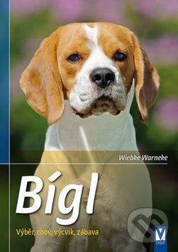 Kniha: Bígl (Wiebke Warneke). Vašut, 2015 Kniha: Bígl (Wiebke Warneke). Vašut, 2015