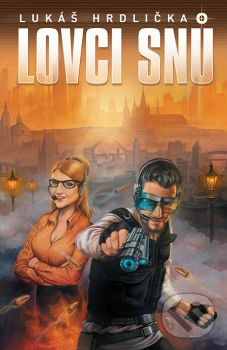 Kniha: Lovci snů (Lukáš Hrdlička). Fortuna Libri ČR, 2015 Kniha: Lovci snů (Lukáš Hrdlička). Fortuna Libri ČR, 2015