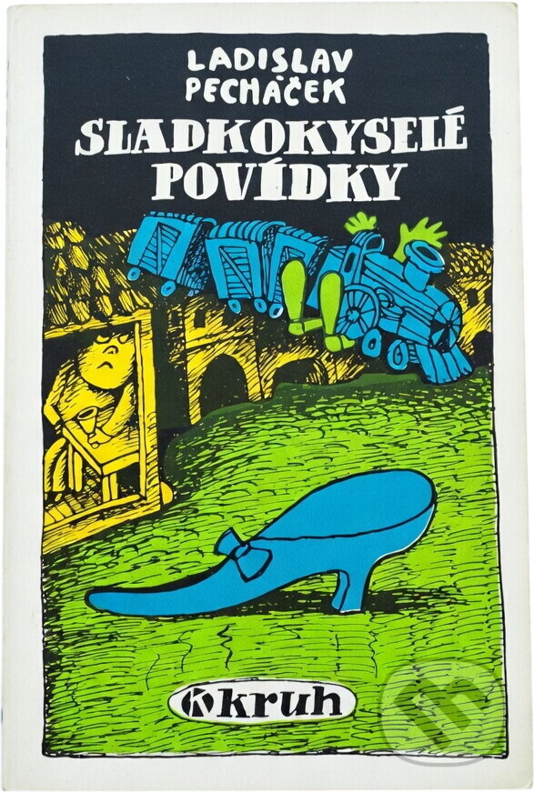 Kniha: Sladkokyselé povídky (Ladislav Pecháček). Kruh, 1982 Kniha: Sladkokyselé povídky (Ladislav Pecháček). Kruh, 1982