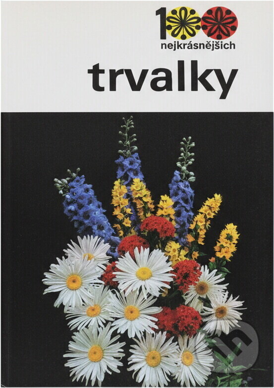 Kniha: Trvalky (Vlastimil Vaněk). , 1982 Kniha: Trvalky (Vlastimil Vaněk). , 1982