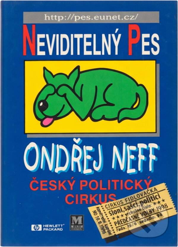 Kniha: Český politický cirkus (Ondřej Neff). Milenium, 1998 Kniha: Český politický cirkus (Ondřej Neff). Milenium, 1998