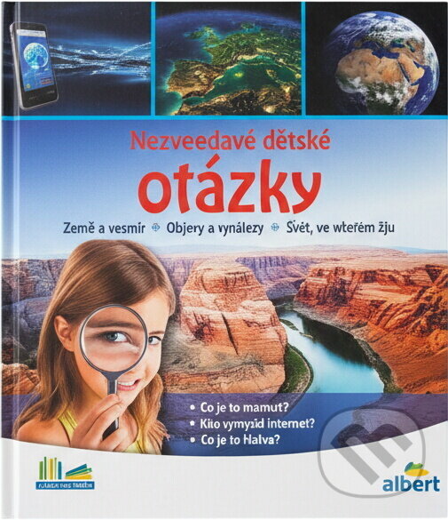 Kniha: Nejzvídavější dětské otázky : země a vesmír, objevy a vynálezy, svět, ve kterém žiji (Birgit Kuhn, Elke Schwalm, Feryal Kanbay, Heike Huwald, Isabel Liebers, Kerstin Landwehr a Sabine Fritz). CPRESS, 2018 Kniha: Nejzvídavější dětské otázky : země a vesmír, objevy a vynálezy, svět, ve kterém žiji (Birgit Kuhn, Elke Schwalm, Feryal Kanbay, Heike Huwald, Isabel Liebers, Kerstin Landwehr a Sabine Fritz). CPRESS, 2018