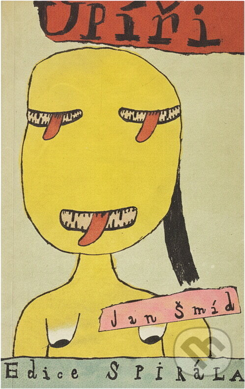 Kniha: Upíři (Jan Šmíd). Československý spisovatel, 1987 Kniha: Upíři (Jan Šmíd). Československý spisovatel, 1987