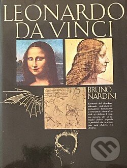 Kniha: Leonardo da Vinci (Bruno Nardini). Tatran, 1990 Kniha: Leonardo da Vinci (Bruno Nardini). Tatran, 1990