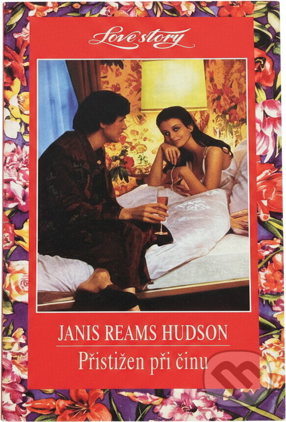 Kniha: Přistižen při činu (Janis Reams Hudson). Wist, 1997 Kniha: Přistižen při činu (Janis Reams Hudson). Wist, 1997