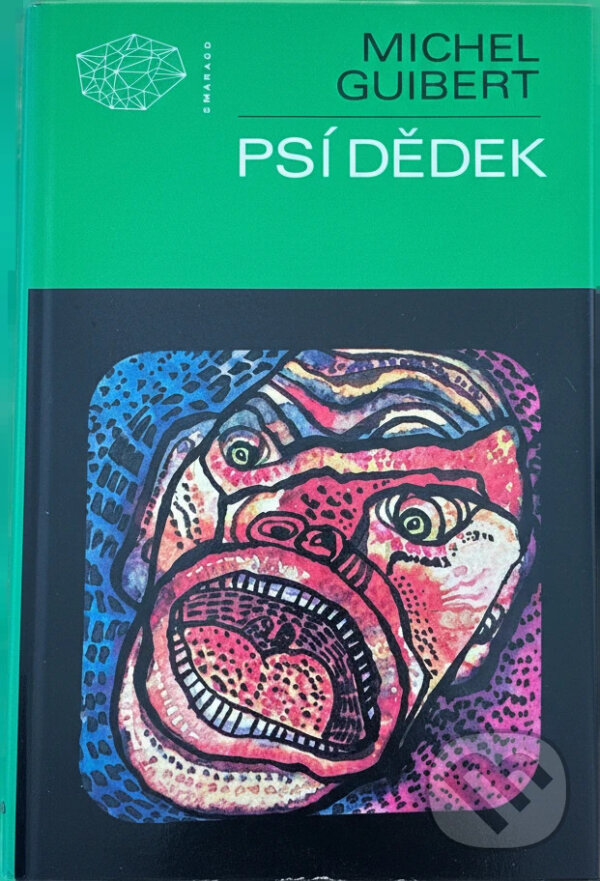 Kniha: Psí dědek (Michel Guibert). , 1989 Kniha: Psí dědek (Michel Guibert). , 1989