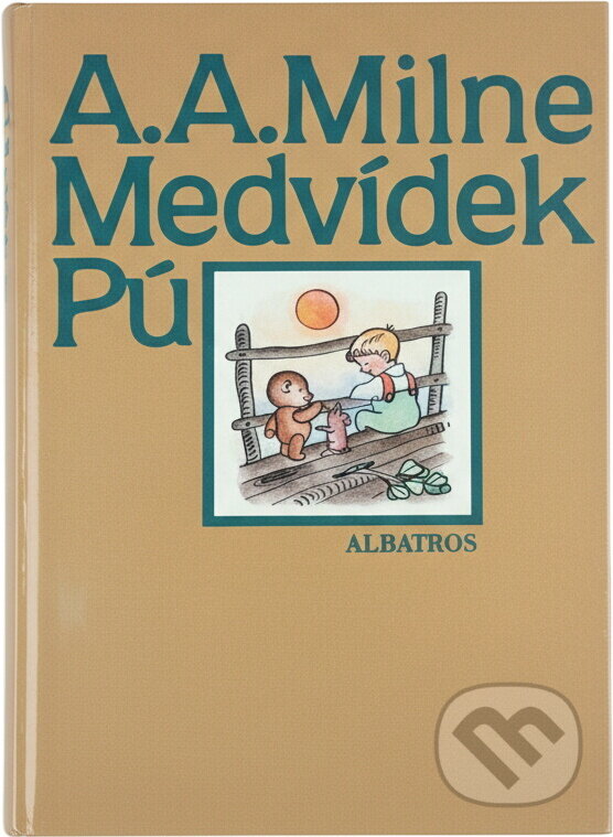 Kniha: Medvídek Pú : Pro čtenáře od 6 let (Alan Alexander Milne). , 1993 Kniha: Medvídek Pú : Pro čtenáře od 6 let (Alan Alexander Milne). , 1993