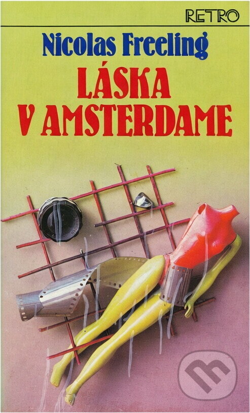 Kniha: Láska v Amsterdame (Nicolas Freeling). Slovenský spisovateľ, 1983 Kniha: Láska v Amsterdame (Nicolas Freeling). Slovenský spisovateľ, 1983