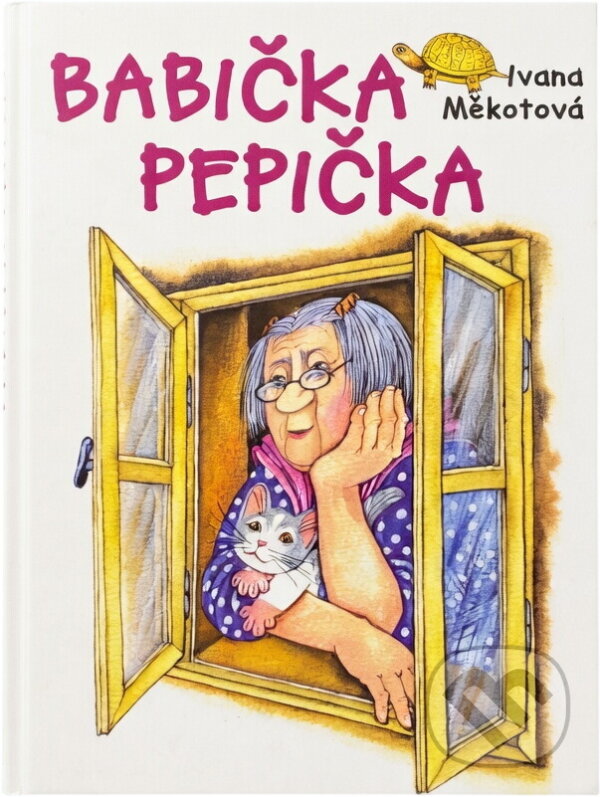 Kniha: Babička Pepička (Ivana Měkotová). Československý spisovatel, 2012 Kniha: Babička Pepička (Ivana Měkotová). Československý spisovatel, 2012