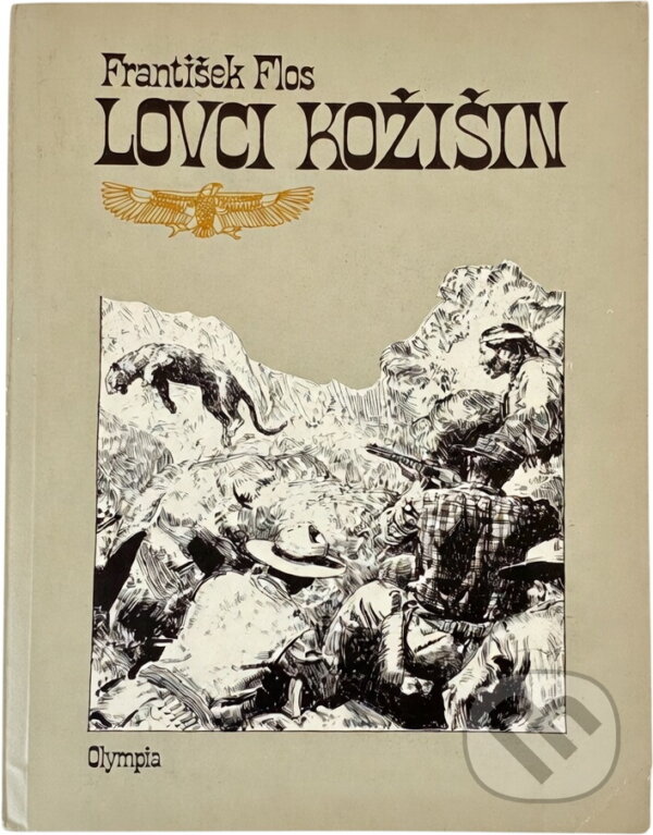 Kniha: Lovci kožišin (František Flos). , 1987 Kniha: Lovci kožišin (František Flos). , 1987
