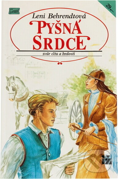 Kniha: Pyšná srdce : Svár citu a hrdosti (Leni Behrendt). Ivo Železný, 1993 Kniha: Pyšná srdce : Svár citu a hrdosti (Leni Behrendt). Ivo Železný, 1993