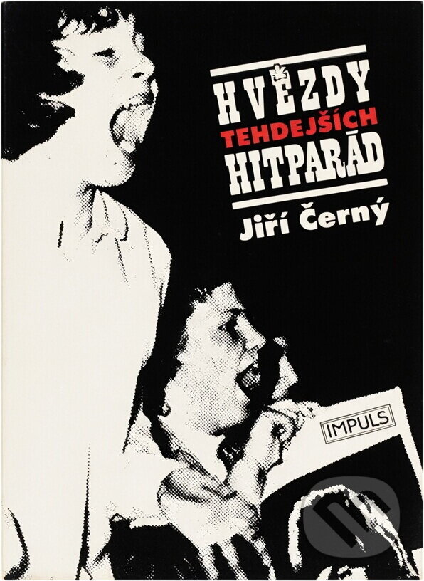 Kniha: Hvězdy tehdejších hitparád (Jiří Černý). Panton, 1989 Kniha: Hvězdy tehdejších hitparád (Jiří Černý). Panton, 1989