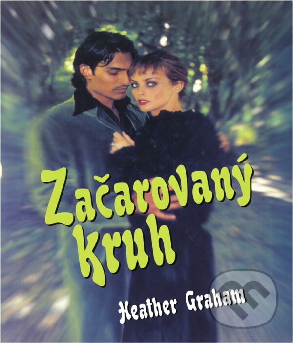 Kniha: Začarovaný kruh (Heather Graham a Petra Pivovarová). Domino, 2000 Kniha: Začarovaný kruh (Heather Graham a Petra Pivovarová). Domino, 2000