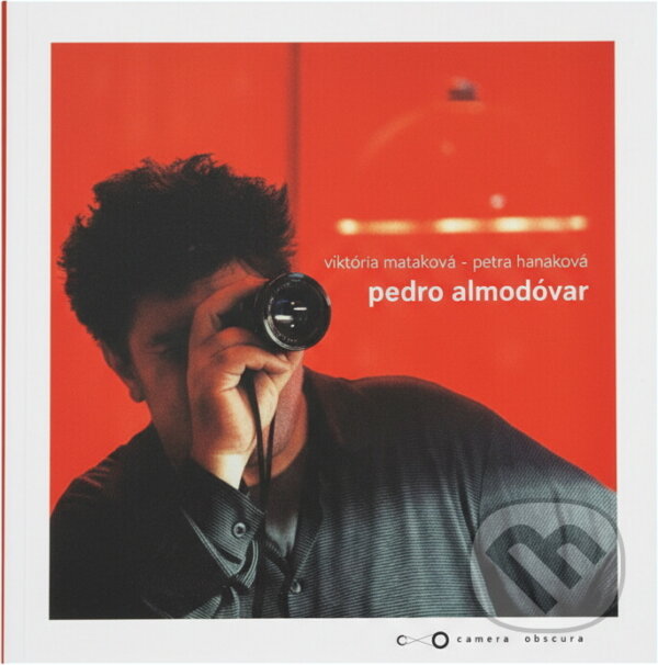 Kniha: Pedro Almodóvar (Petra Hanáková a Viktória Matáková). , 2005 Kniha: Pedro Almodóvar (Petra Hanáková a Viktória Matáková). , 2005