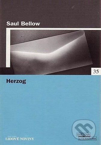 Kniha: Herzog (Saul Bellow). Nakladatelství Lidové noviny, 2006 Kniha: Herzog (Saul Bellow). Nakladatelství Lidové noviny, 2006