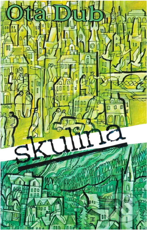 Kniha: Skulina (Ota Dub). , 1986 Kniha: Skulina (Ota Dub). , 1986