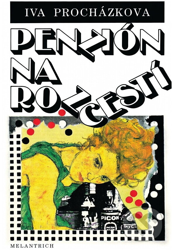 Kniha: Penzión na rozcestí (Iva Procházková). Melantrich, 1991 Kniha: Penzión na rozcestí (Iva Procházková). Melantrich, 1991