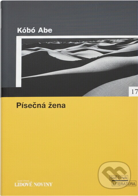Kniha: Písečná žena (K?b? Abe). , 2005 Kniha: Písečná žena (K?b? Abe). , 2005