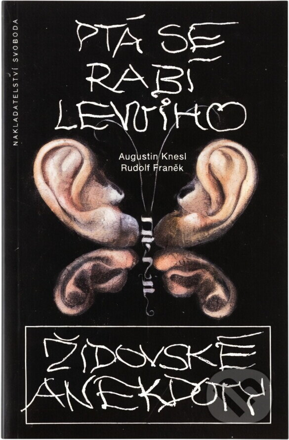 Kniha: Ptá se rabí Lewiho : židovské anekdoty (Svoboda). Svoboda, 1992 Kniha: Ptá se rabí Lewiho : židovské anekdoty (Svoboda). Svoboda, 1992